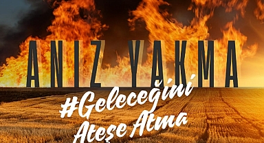 Ağrı Valiliği'nden Anız Yakma Uyarısı: Geleceğimizi Ateşe Atmayalım