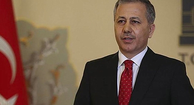 İçişleri Bakanı Yerlikaya: 